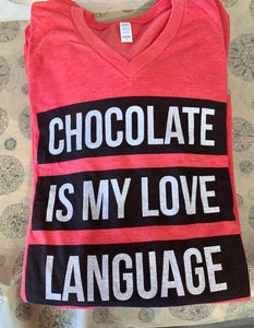 Chocolate is My Love Language Red