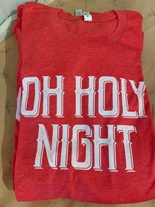 Oh Holy Night Tee