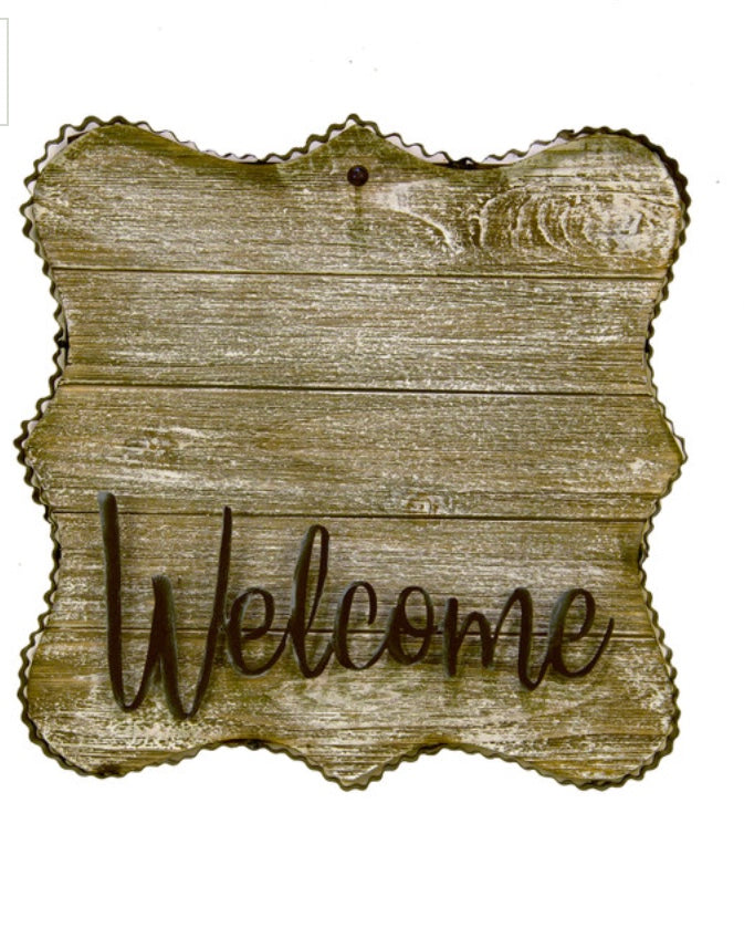 “Welcome” Metal/Wood Sign