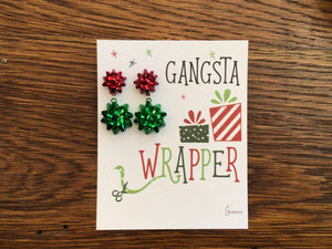 Gangsta Wrapper Earrings