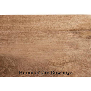 Home of the Cowboys Cutting Board